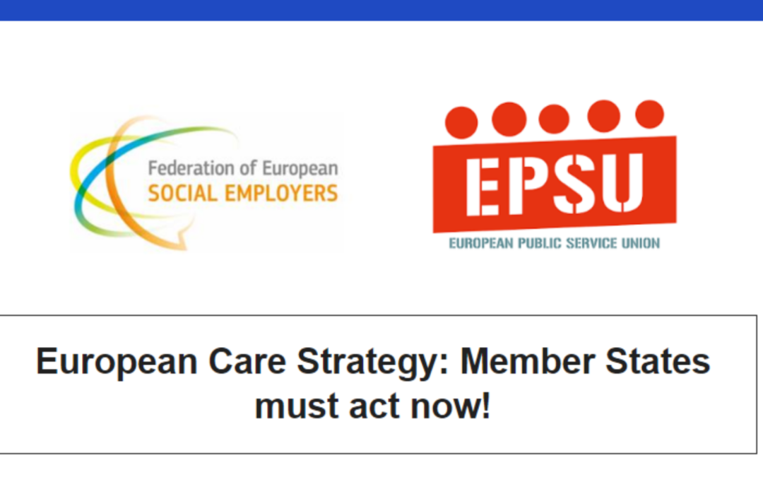 European Care Strategy: Member States Must Act Now!